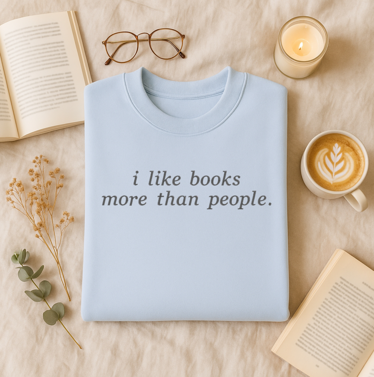 I Like Books Embroidered Sweatshirt and T- Shirt