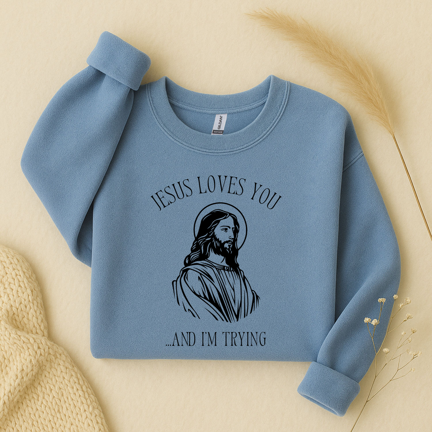 Jesus Loves You T-Shirt and Sweatshirt