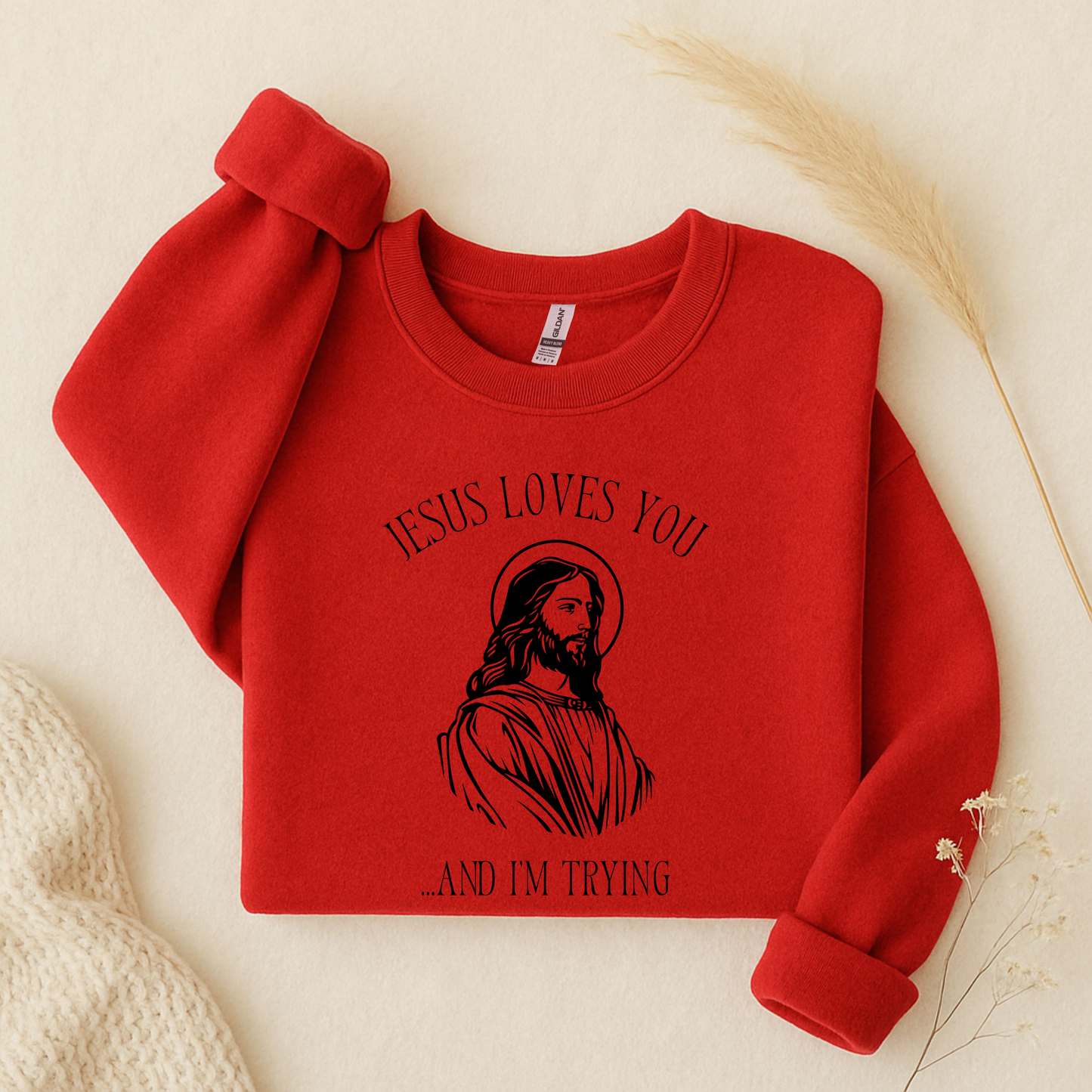 Jesus Loves You T-Shirt and Sweatshirt