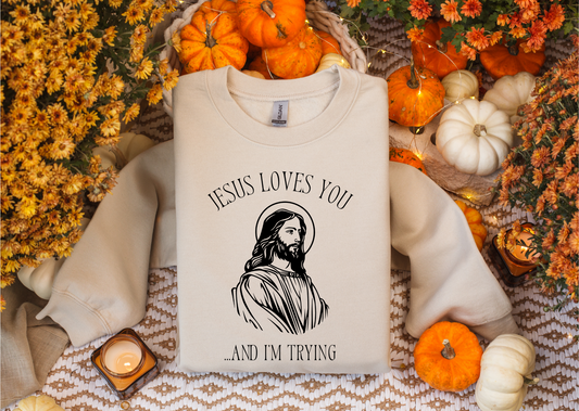 Jesus Loves You Sweatshirt