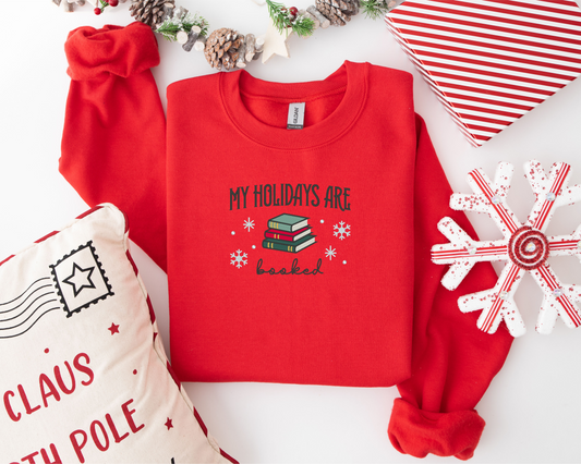 My Holidays Are Booked Embroidered Sweatshirt